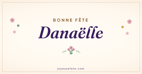 Image « Bonne fête Danaëlle » au format large
