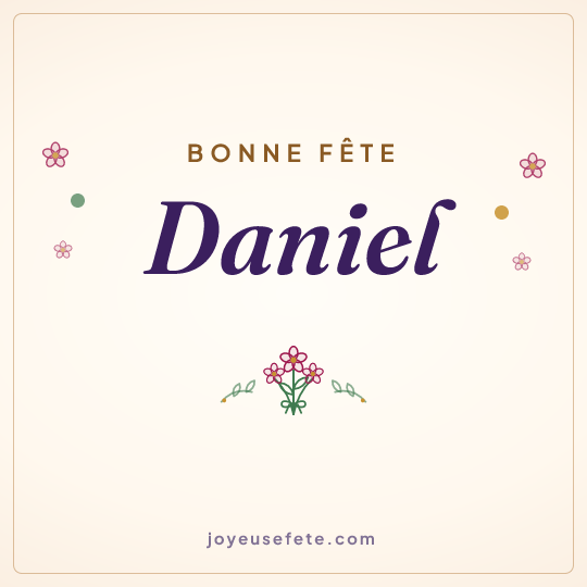 Image carrée « Bonne fête Daniel » pour WhatsApp