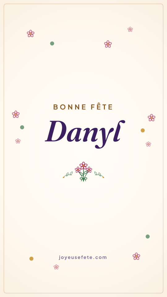 Image « Bonne fête Danyl » au format story