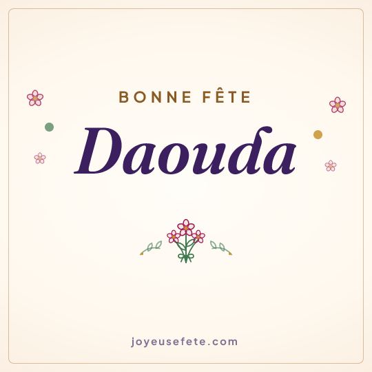 Image carrée « Bonne fête Daouda » pour WhatsApp