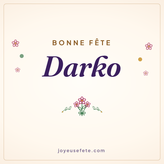 Image carrée « Bonne fête Darko » pour WhatsApp