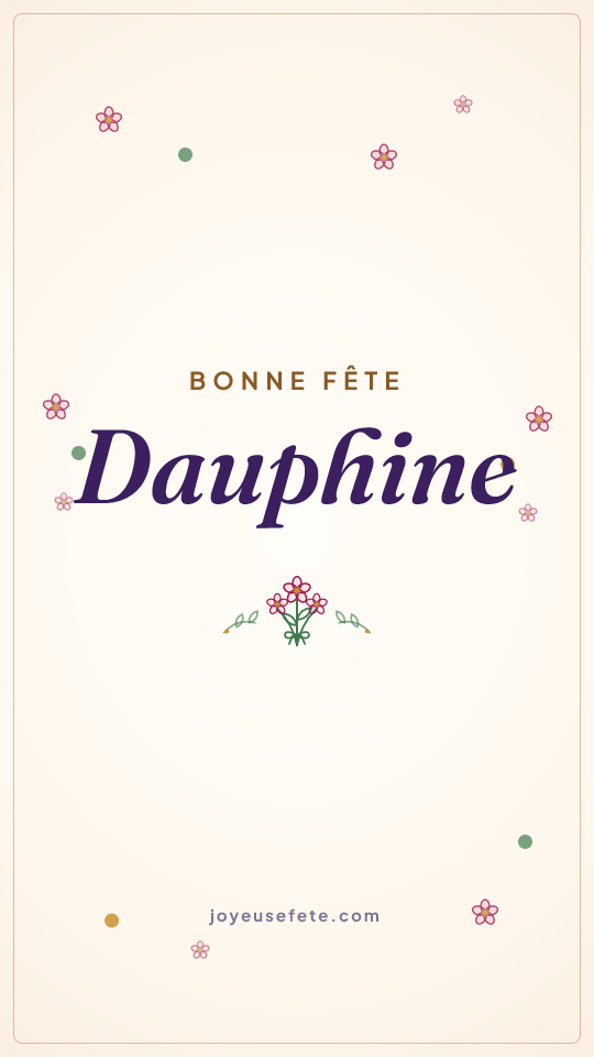 Image « Bonne fête Dauphine » au format story