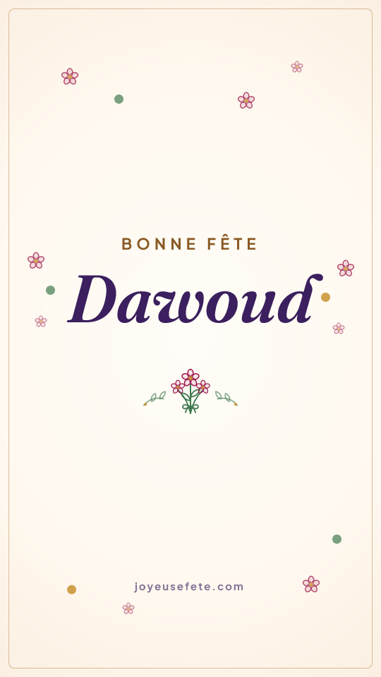 Image « Bonne fête Dawoud » au format story