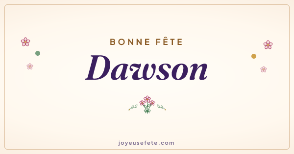 Image « Bonne fête Dawson » au format large