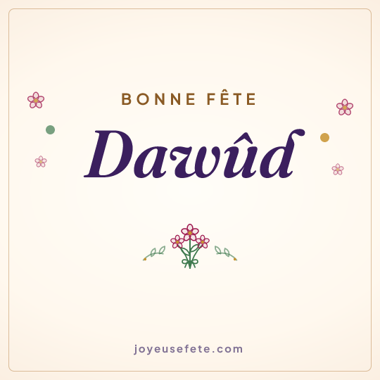 Image carrée « Bonne fête Dawûd » pour WhatsApp