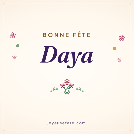 Image carrée « Bonne fête Daya » pour WhatsApp