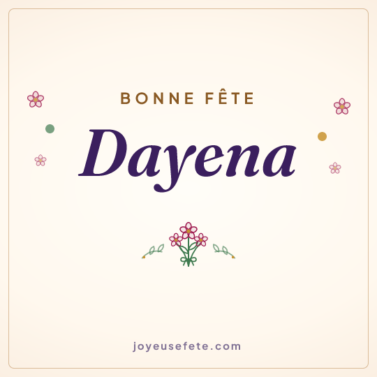 Image carrée « Bonne fête Dayena » pour WhatsApp