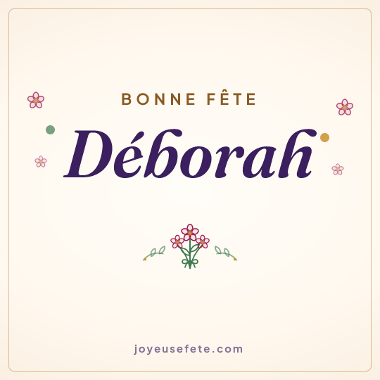 Image carrée « Bonne fête Déborah » pour WhatsApp