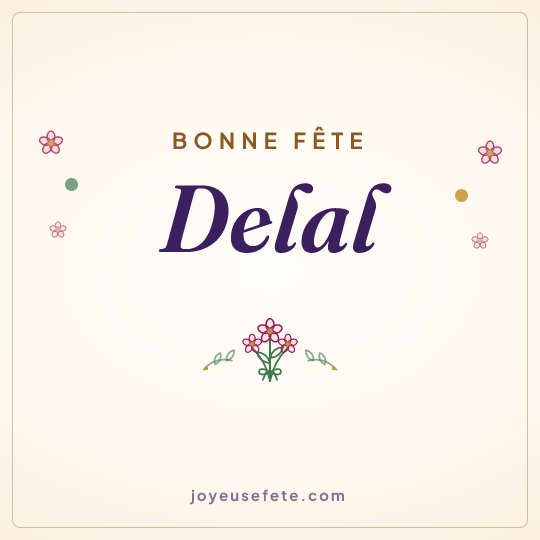 Image carrée « Bonne fête Delal » pour WhatsApp