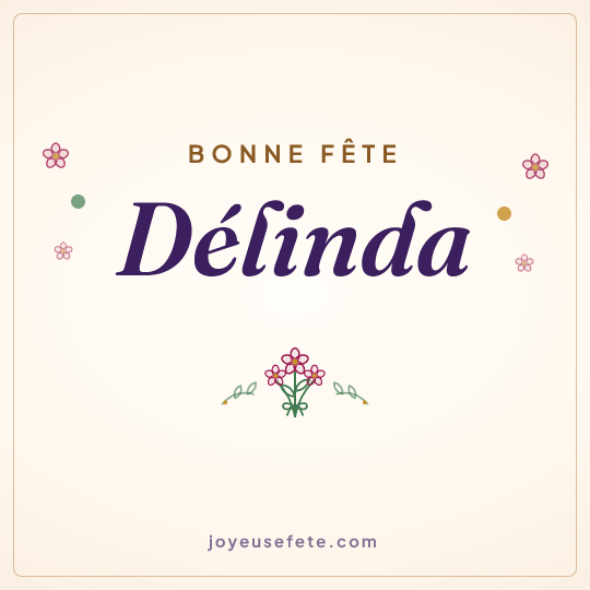 Image carrée « Bonne fête Délinda » pour WhatsApp