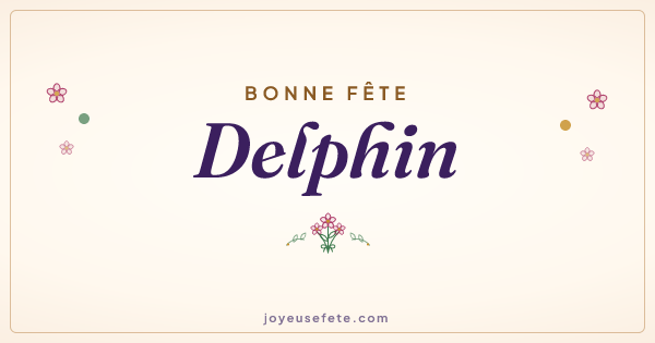 Image « Bonne fête Delphin » au format large
