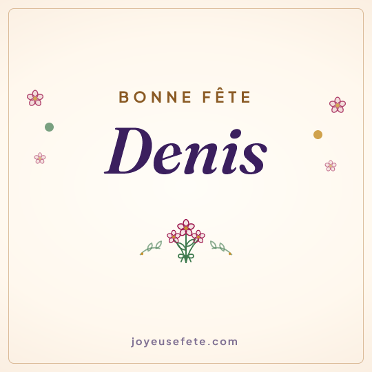 Image carrée « Bonne fête Denis » pour WhatsApp