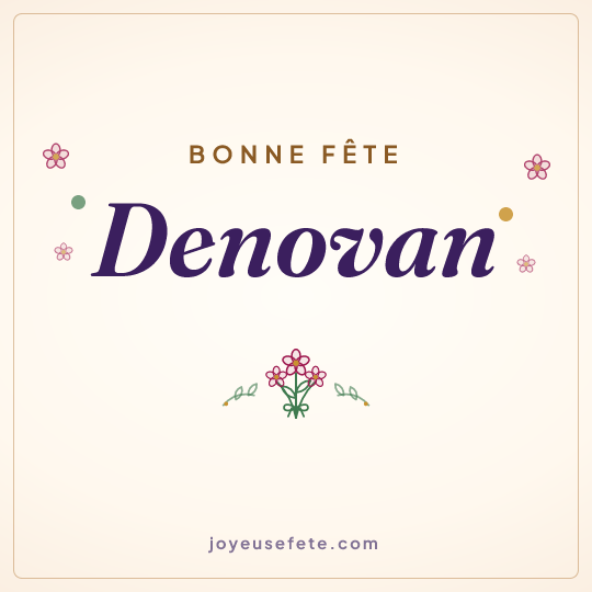 Image carrée « Bonne fête Denovan » pour WhatsApp