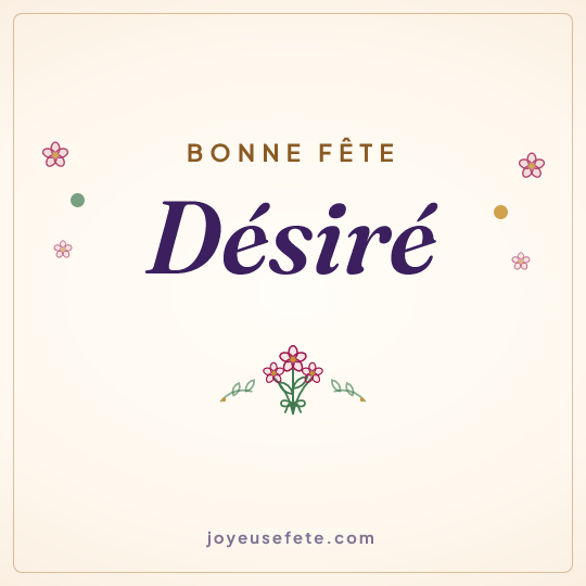 Image carrée « Bonne fête Désiré » pour WhatsApp