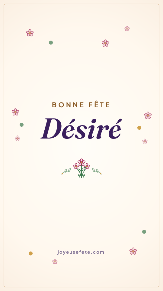 Image « Bonne fête Désiré » au format story