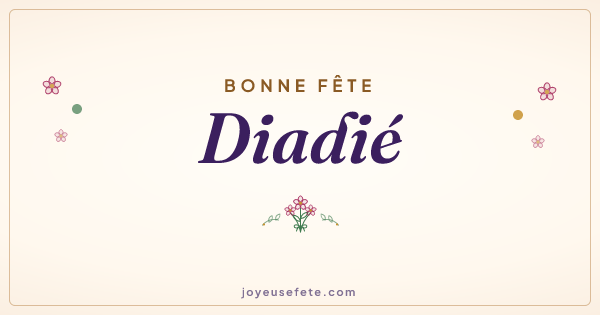 Image « Bonne fête Diadié » au format large
