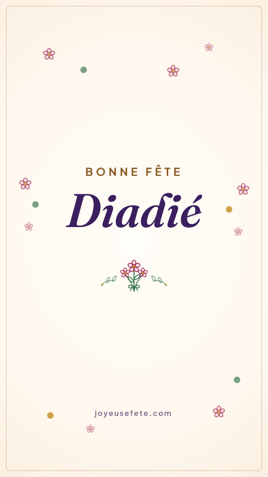 Image « Bonne fête Diadié » au format story