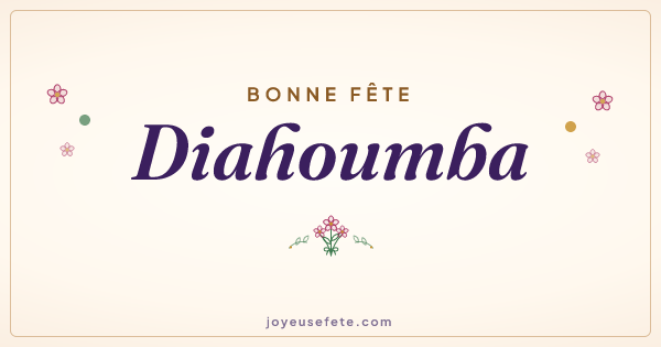 Image « Bonne fête Diahoumba » au format large