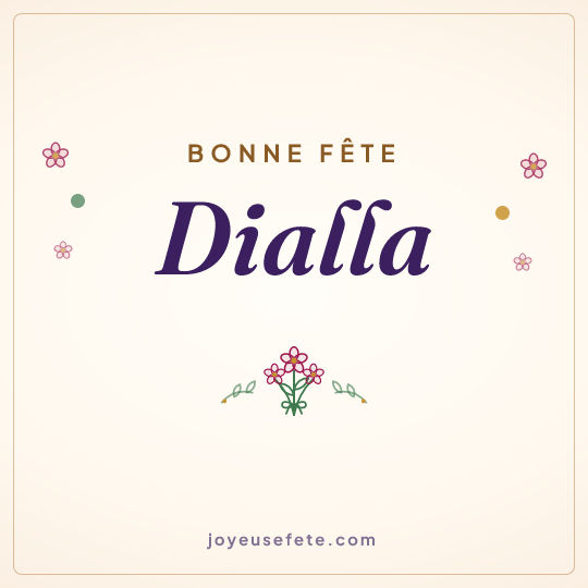 Image carrée « Bonne fête Dialla » pour WhatsApp