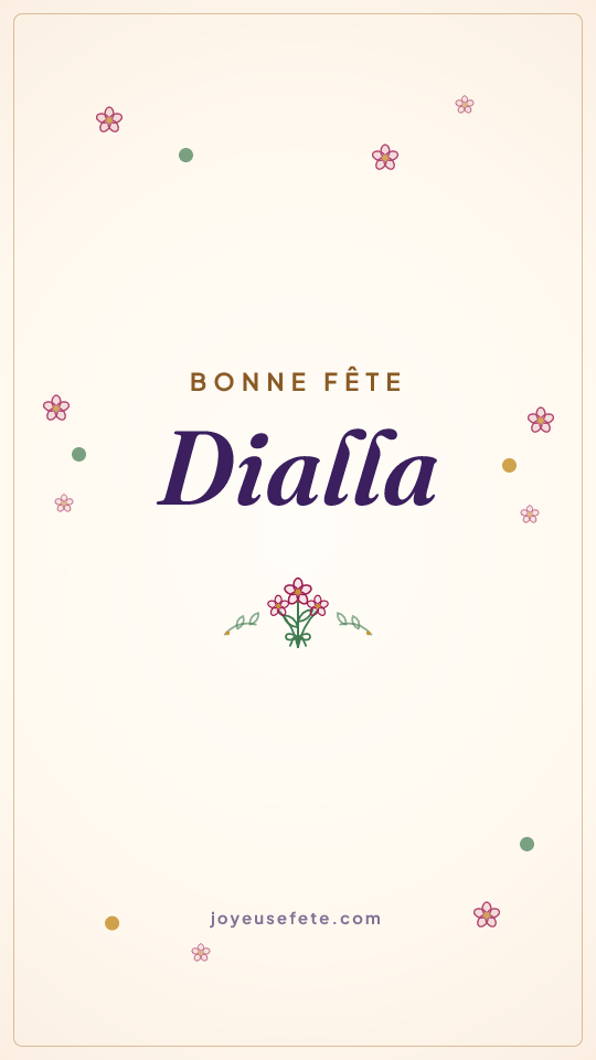 Image « Bonne fête Dialla » au format story