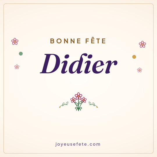 Image carrée « Bonne fête Didier » pour WhatsApp