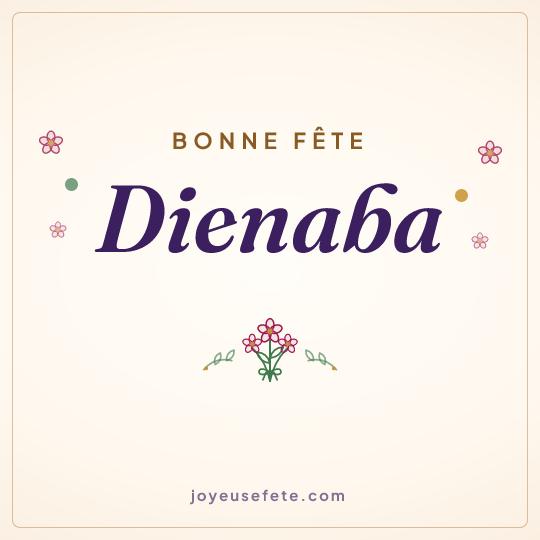 Image carrée « Bonne fête Dienaba » pour WhatsApp