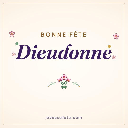 Image carrée « Bonne fête Dieudonne » pour WhatsApp