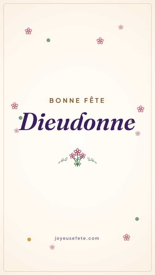 Image « Bonne fête Dieudonne » au format story