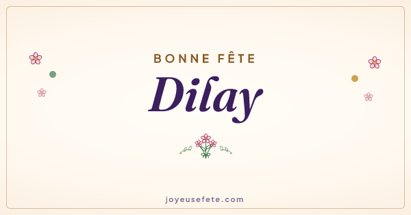 Image « Bonne fête Dilay » au format large
