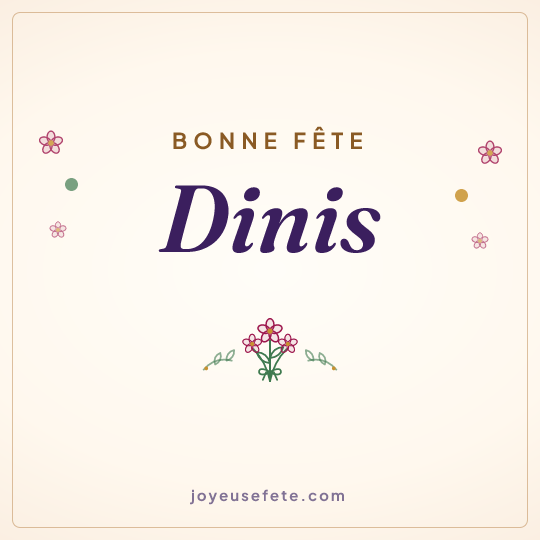 Image carrée « Bonne fête Dinis » pour WhatsApp