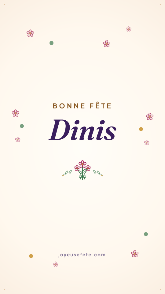 Image « Bonne fête Dinis » au format story