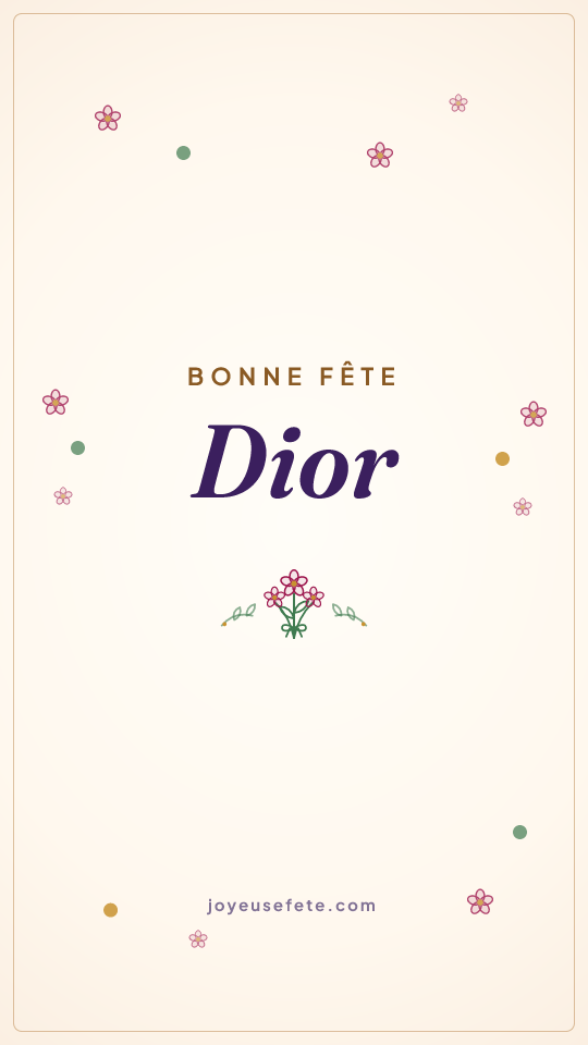 Image « Bonne fête Dior » au format story