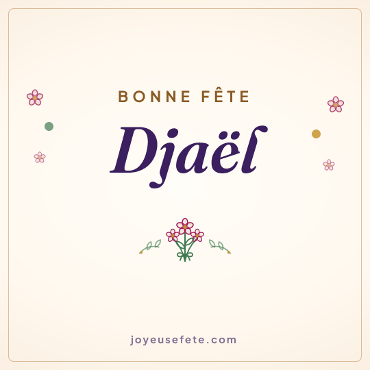Image carrée « Bonne fête Djaël » pour WhatsApp