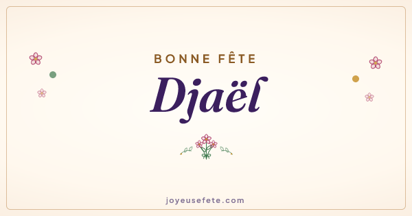 Image « Bonne fête Djaël » au format large