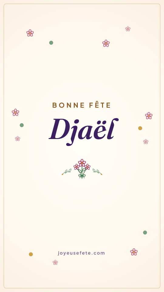 Image « Bonne fête Djaël » au format story