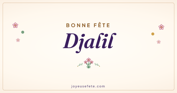 Image « Bonne fête Djalil » au format large