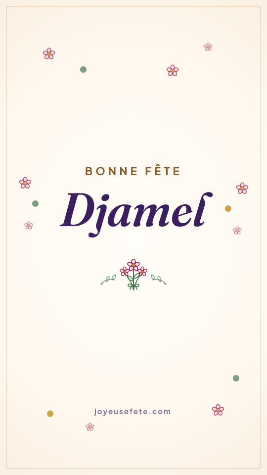 Image « Bonne fête Djamel » au format story