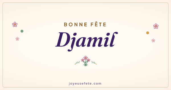 Image « Bonne fête Djamil » au format large