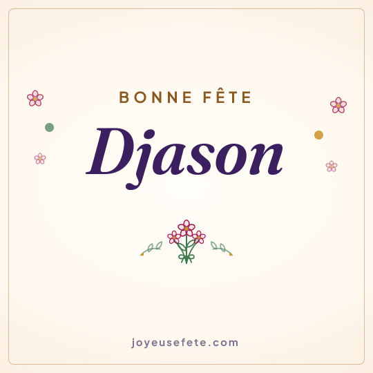 Image carrée « Bonne fête Djason » pour WhatsApp