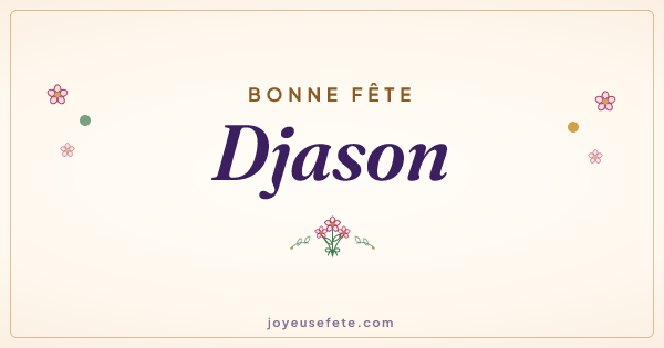 Image « Bonne fête Djason » au format large