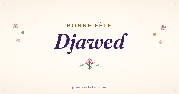 Image « Bonne fête Djawed » au format large