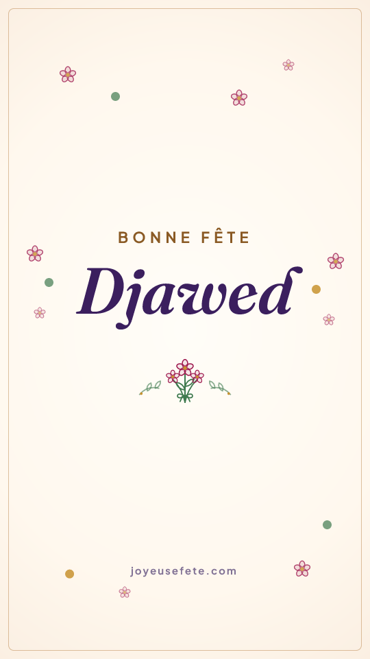 Image « Bonne fête Djawed » au format story