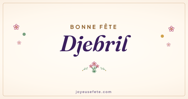 Image « Bonne fête Djebril » au format large