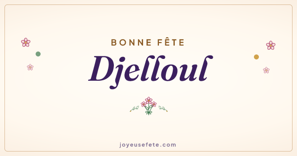 Image « Bonne fête Djelloul » au format large