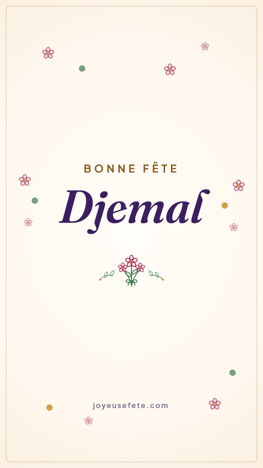 Image « Bonne fête Djemal » au format story