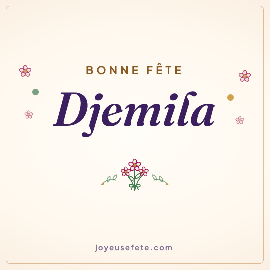Image carrée « Bonne fête Djemila » pour WhatsApp