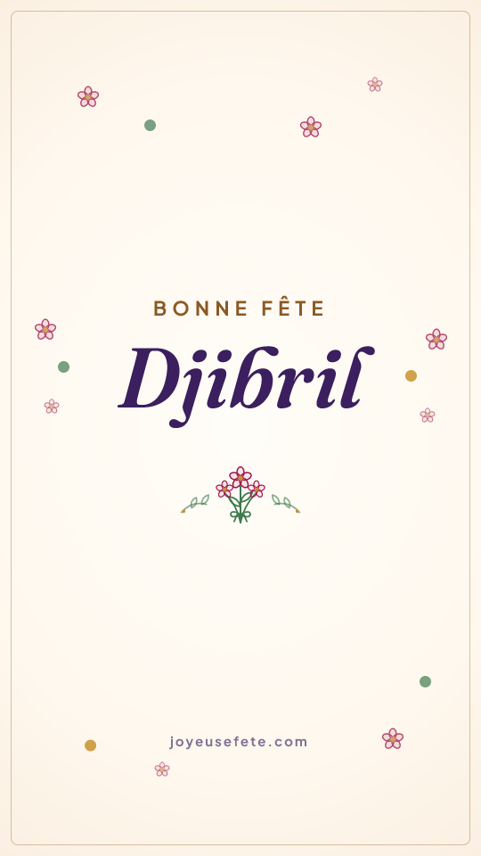 Image « Bonne fête Djibril » au format story