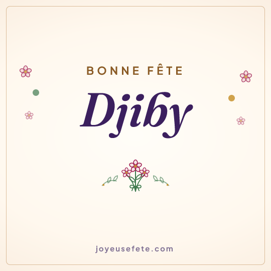 Image carrée « Bonne fête Djiby » pour WhatsApp