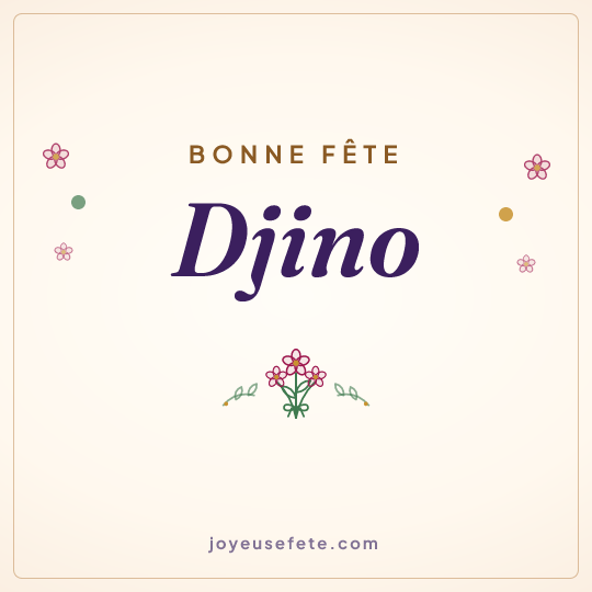 Image carrée « Bonne fête Djino » pour WhatsApp