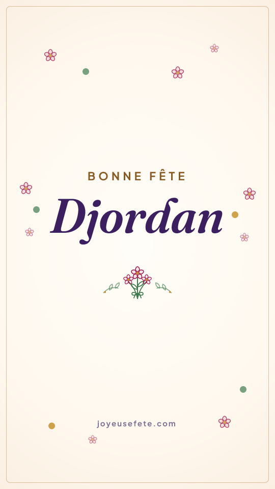 Image « Bonne fête Djordan » au format story